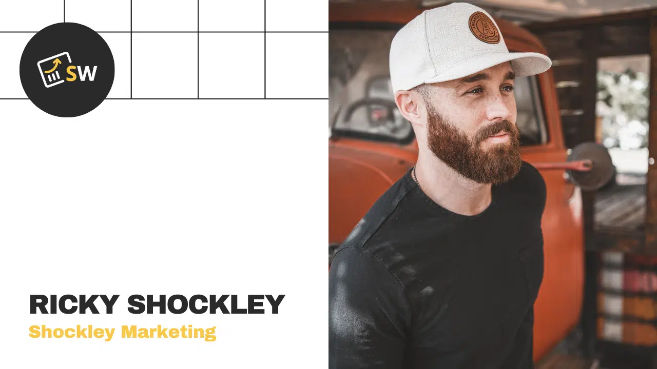 Ricky Shockley – Shockley Marketing Interview