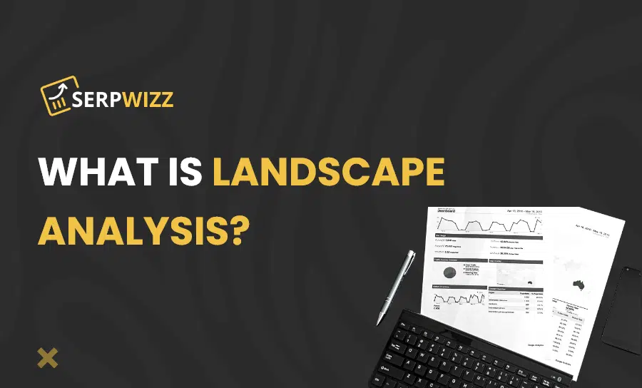 What Is Landscape Analysis?