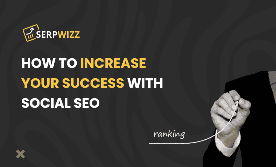 How To Increase Your Success With Social SEO